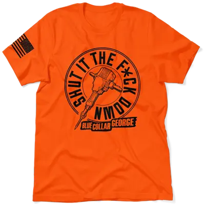 Blue Collar George Shut It - Safety T-Shirt