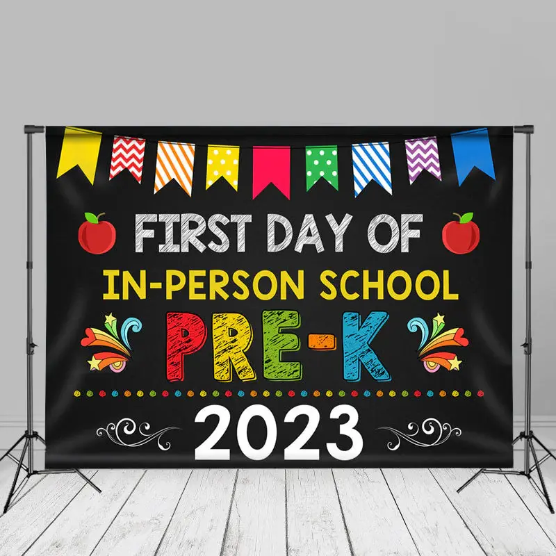 First Day Of In-person Pre-K Back To School Backdrop - Aperturee