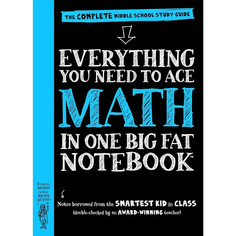 Workman Publishing Company - To Ace Math in One Big  Notebook: The Complete Middle School Study Guide (Big  Notebooks) - Pape...