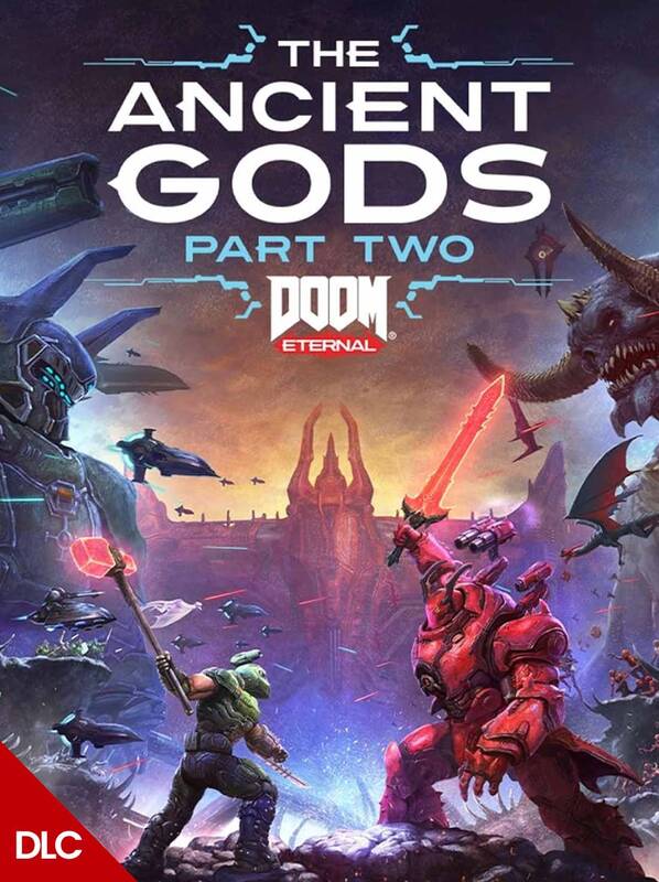 DOOM Eternal - The Ancient Gods: Part Two DLC | Steam