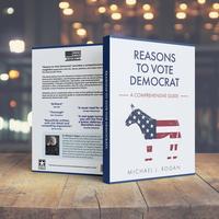 Reasons To Vote Democrat Book: A Comprehensive Guide Funny Hilarious Political Satire