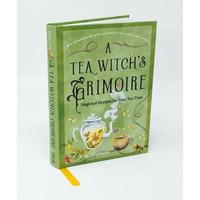 A Tea Witch's Grimoire: Magickal Recipes for Your Tea Time -- S. M. Harlow - Hardcover