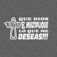 Que Dios Te Multiplique Sticker - 7x3.5\