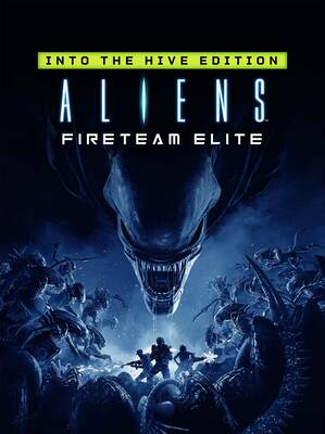 Aliens: Fireteam Elite Into the Hive Edition | Steam
