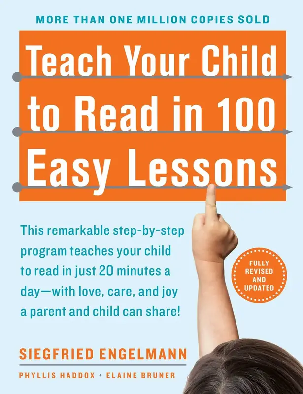 Teach Your Child to Read in 100 Easy Lessons: Revised and Updated Second Edition -- Phyllis Haddox - Paperback