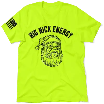 Big Nick Energy - Safety Yellow Hi-Vis T-Shirt