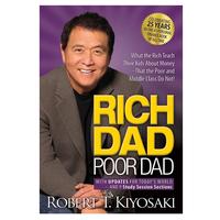 Rich Dad Poor Dad: What the Rich Teach Their Kids About Money That the Poor and Middle Class Do Not! books paperback book