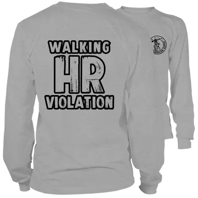 Walking HR Violation - Long Sleeve Hi-Vis T-Shirt