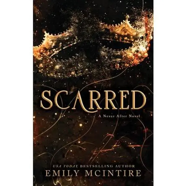 Scarred -- Emily McIntire - Paperback