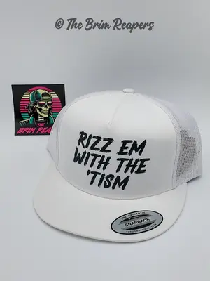 Rizz Em With The Tism Hat | Funny Trucker Hat, Gag Gift, Women's Hat, Mens Hat, Premium Cap