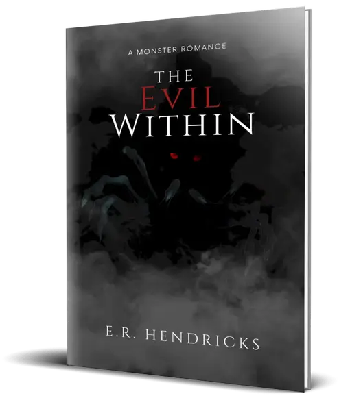 The Evil Within- Monster- Paranormal- signed paperback books written to indie book dark romance
