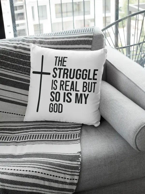 The Struggle Is Real Pillow