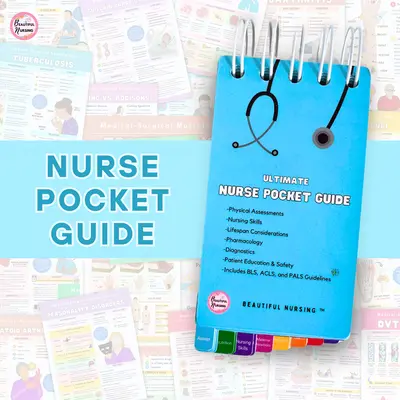 Nursing Clinical Pocket Guide by Beautiful Nursing LLC