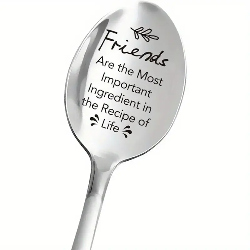 Friends Are The Most Important Ingredient Spoon, 1 Count Stainless Steel Engraved Coffee Tea Dessert Spoon, Birthday Thanksgi...