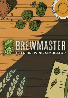 Brewmaster: Beer Brewing Simulator ROW | Steam