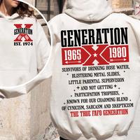 Customize Generation X Years of Birth Shirt 2, New Version The True Fafo Gen X Two Side Shirt Raised on Hose Water GenX T Shi...