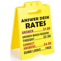 Funny Team Office Gifts - Answer Desk Rates Funny Desk Sign, Gag Fun Gift for Coworker Teammate Employee Boss, Office Desk Si...