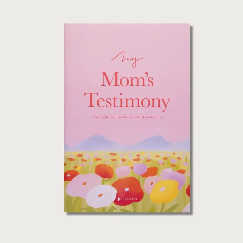 Alabaster My Mom's Testimony: A Guided Journal For Sharing Her Beautiful Story (Soft Cover)