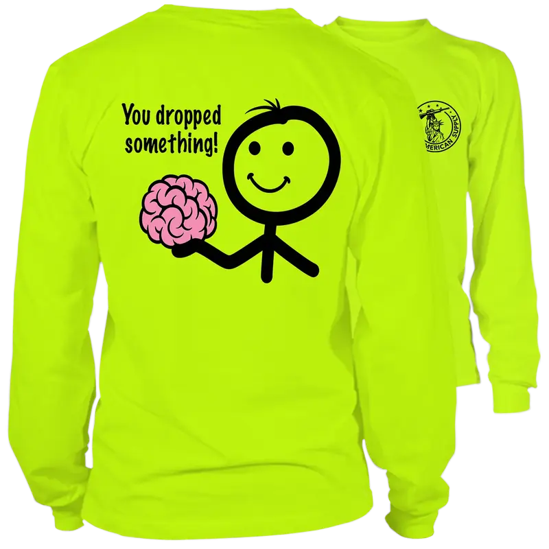 Dropped Something - Long Sleeve Hi-Vis T-Shirt