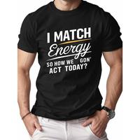 I MATCH Energy Cotton Men's T-Shirt Comfort Edition, 1 Piece, 100% Cotton T-Shirt Casual Round Neck graphic tees men gifts gr...