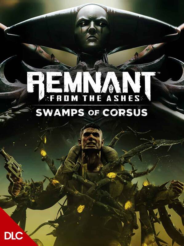 Remnant From the Ashes Swamps of Corsus DLC | Steam