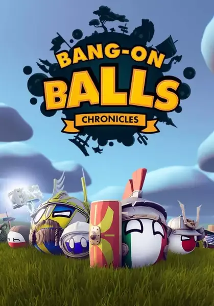 Bang-On Balls: Chronicles | Steam