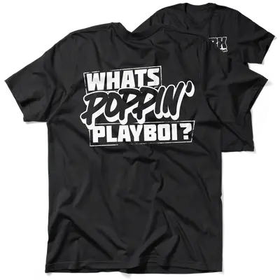 FunBucket Kustoms - What's Poppin' Playboi - T-Shirt
