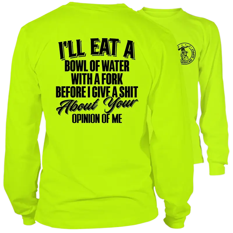 Opinion Of Me - Long Sleeve Safety Yellow Hi-Vis