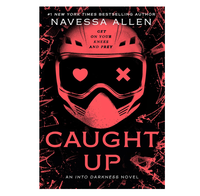 Caught Up: Into Darkness Trilogy (Into Darkness Series)