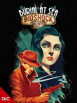 BioShock Infinite Burial at Sea: Episode One DLC Europe | Steam