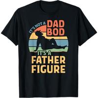 It's Not A Dad Bod It's A Father Figure Comfort Shirt,Cotton Menswear graphic tees Funny Father's Day Shirt, men gifts Top Na...