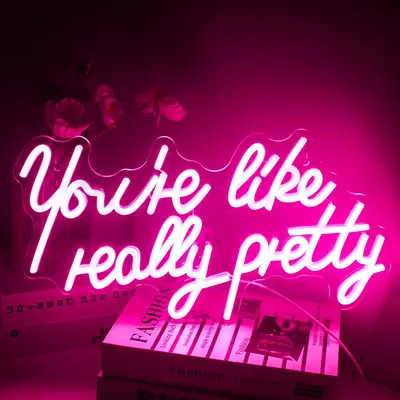 You're Like Really Pretty Neon Wall LED Signs, 1 Count USB Powered Creative LED Neon Light with Switch, Decorative Neon Sign ...
