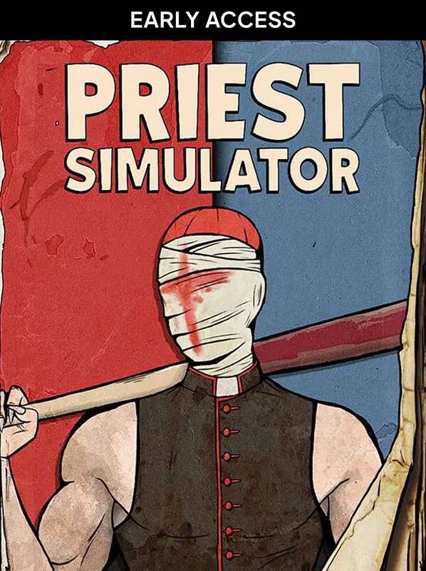 Priest Simulator Early Access | Steam