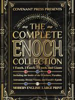 The Complete Enoch Collection: Book1, 2, 3 , and Giants