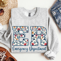Floral Emergency Department Sweatshirt, ER Nurse Shirt, ER Nurse Gift, Er Department Sweater, RN Shirt,Er Nurse Crewneck, Eme...