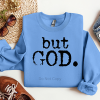 But God Screen Print Transfer