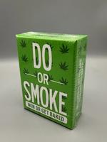 Do or Smoke Win or Get Baked Party Game