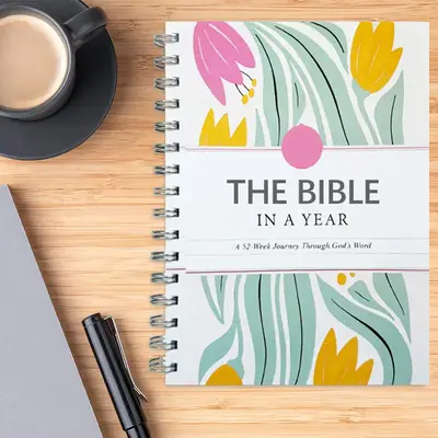 The Bible In A Year: 52-Week Bible Study For Women Spiral, Spiral Bible In A Year, The Daily Walk Bundle, A Daily Bibles Stud...