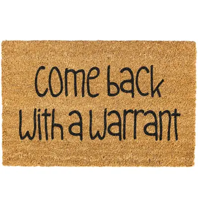 Come Back With A Warrant Doormat, Funny, Decorative Mat, Coir, Welcome Mat, Non-slip, Indoor, Outdoor