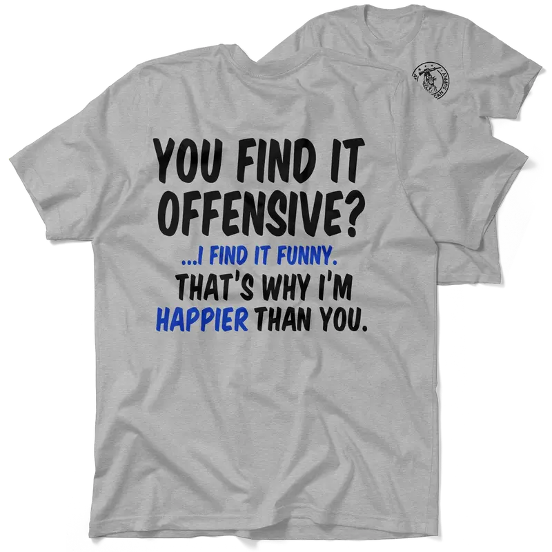 Happier Than You - Heather Gray T-Shirt