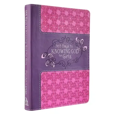 365 Days to Knowing God for Girls Devotional