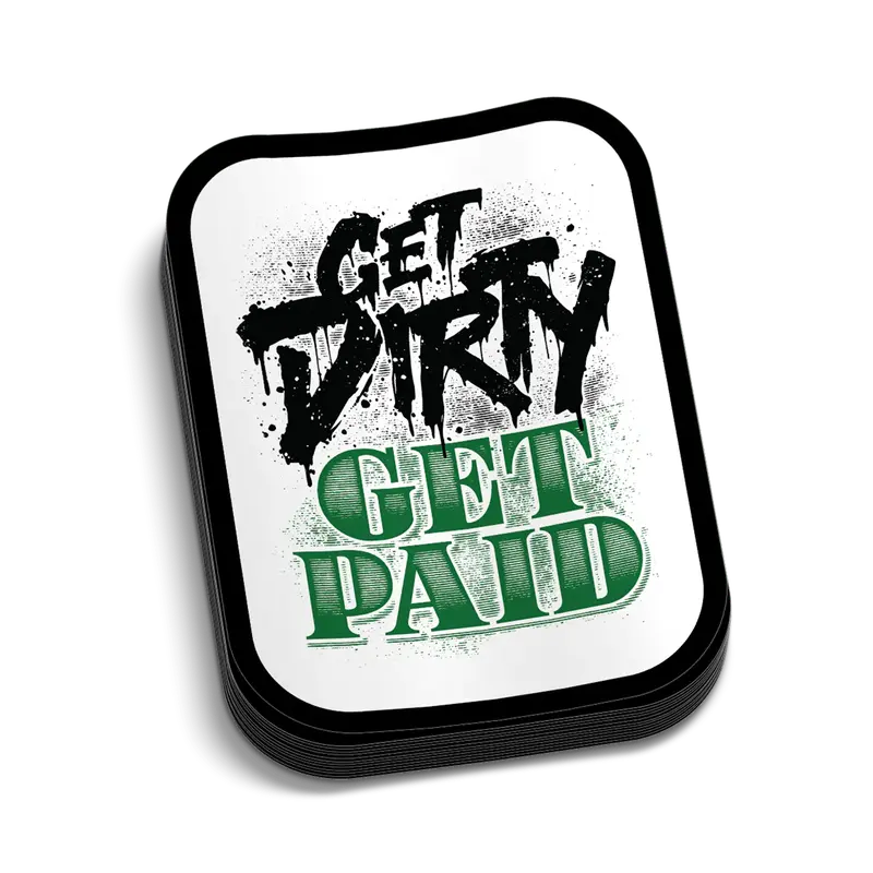 Get Dirty Hard Hat Decal