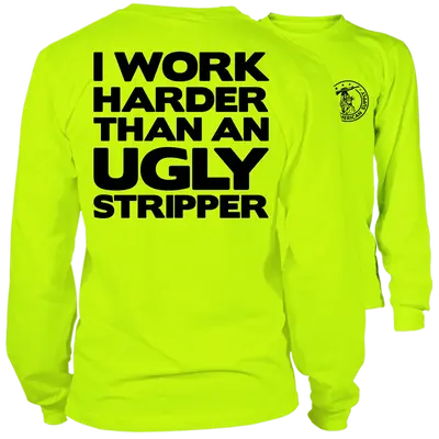 Work Harder - Long Sleeve Hi-Vis T-Shirt