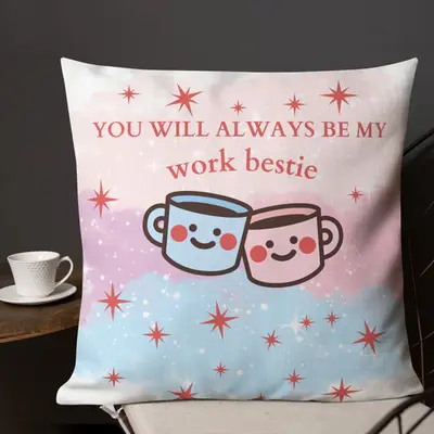 Always My Work Bestie - A Heartwarming Pillow for Friends