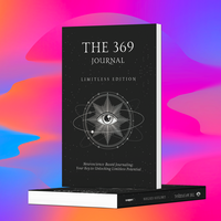 The 369 Journal Limitless Edition: Manifest Your Dreams & Achieve Goals