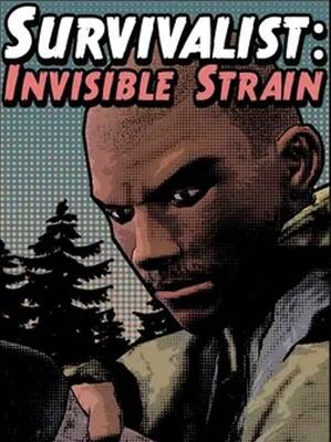 Survivalist: Invisible Strain | Steam