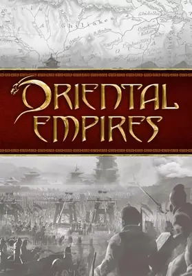 Oriental Empires | Steam