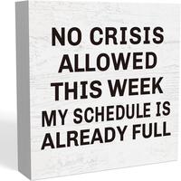 No Crisis Allowed This Week Sign, Funny Desk Decor, Rustic Farmhouse Foam Block Sign, Shelf Cubicle Accessories Decor, Gifts ...