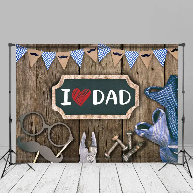 Love Dad Ties Pliers Brown Wooden Fathers Day Backdrop - Aperturee