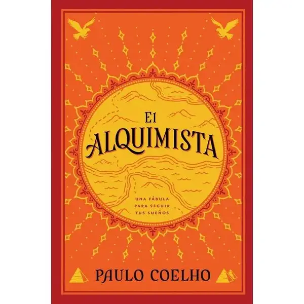 The Alchemist  El Alquimista (Spanish edition): Una fábula para seguir tus sueños by Paulo Coelho [Paperback Book]
